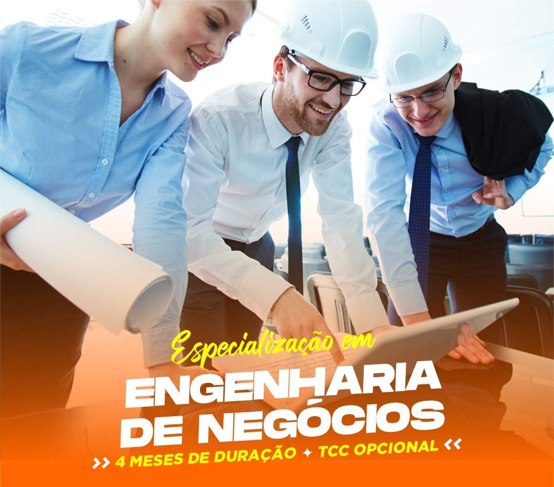 ESPECIALIZAÇÃO EM ENGENHARIA DE NEGÓCIOS 